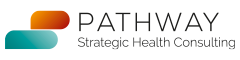 Pathway – Strategic Health Consulting